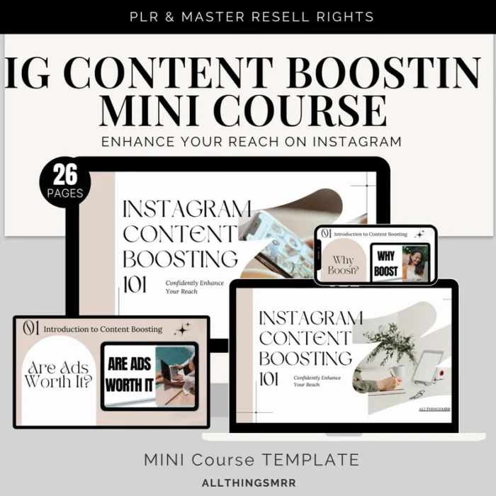 Boosting Content On Instagram Mini Course – MRR Canva Guide