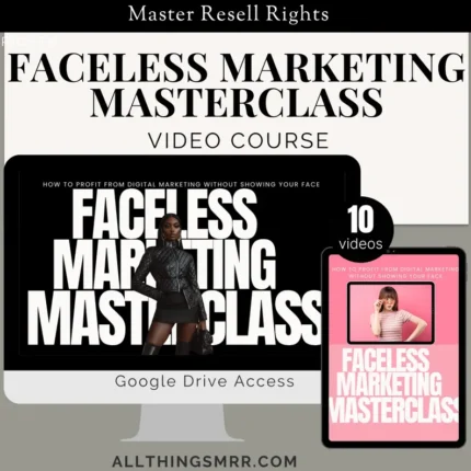 Faceless Digital Marketing Course With Master Resell Rights