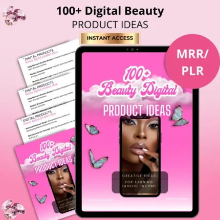 100+ Digital Beauty Product Ideas eBook